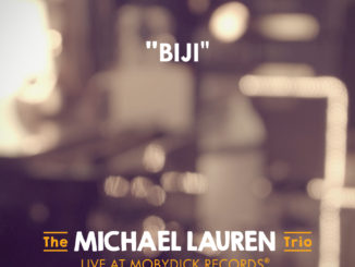 Biji - The Michael Lauren Trio