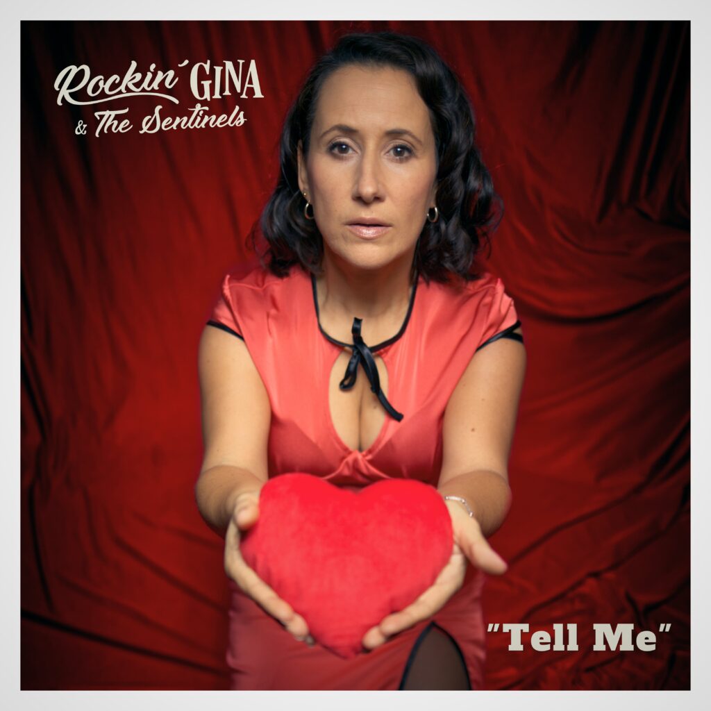 Tell Me - Rockin' Gina & The Sentinels