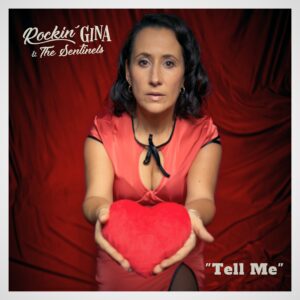 Tell Me - Rockin' Gina & The Sentinels